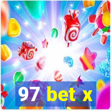 97 bet x